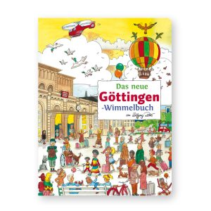 Das neue Göttingen-Wimmelbuch
